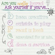 Are you really bored?